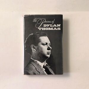 The Poems of Dylan Thomas - 1971